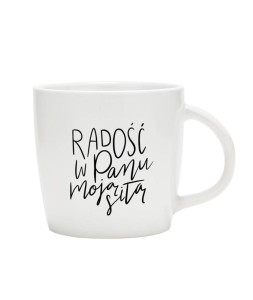 FILIŻANKA - RADOŚĆ W PANU MOJĄ SIŁĄ, SZARON