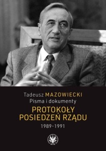 TADEUSZ MAZOWIECKI. PISMA I DOKUMENTY