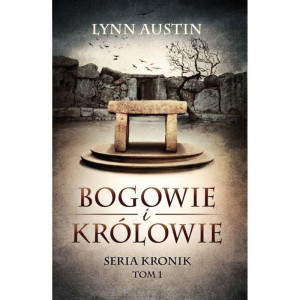 BOGOWIE I KRÓLOWIE - SERIA KRONIK TOM 1