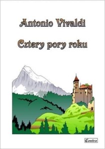 ANTONIO VIVALDI. CZTERY PORY ROKU, IRENA WARMIŃSKA