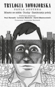 TRYLOGIA NOWOJORSKA PAULA AUSTERA, PAUL AUSTER