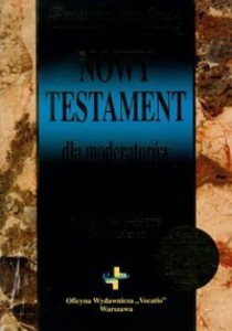 NOWY TESTAMENT DLA MODERATORÓW