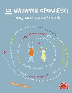 12 WAŻNYCH OPOWIEŚCI. POLSCY AUTORZY...
