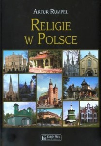 RELIGIE W POLSCE, ARTUR RUMPEL