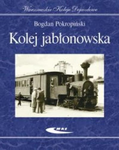 Kolej jabłonowska, Bogdan Pokropiński