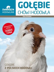 ZWIERZETA HODOWLANE. GOŁĘBIE. CHÓW I HODOWLA