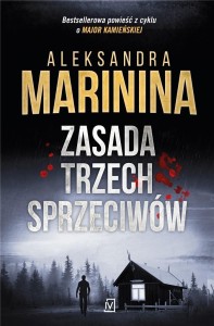 ZASADA TRZECH SPRZECIWÓW, ALEKSANDRA MARININA