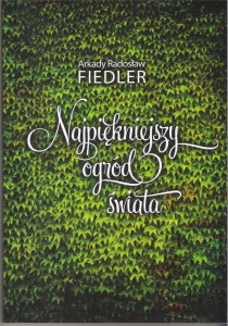NAJPIĘKNIEJSZY OGRÓD ŚWIATA