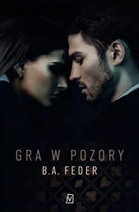 GRA W POZORY, B. A. FEDER