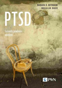 PTSD. CO KAŻDY POWINIEN WIEDZIEĆ