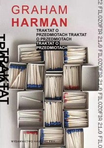 TRAKTAT O PRZEDMIOTACH, GRAHAM HARMAN