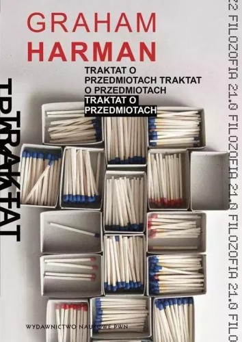 Traktat o przedmiotach, Graham Harman