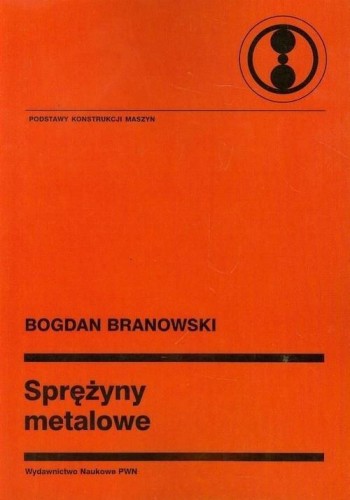 Sprężyny metalowe, Bogdan Branowski