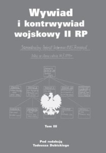 WYWIAD I KONTRWYWIAD WOJSKOWY II RP T.3