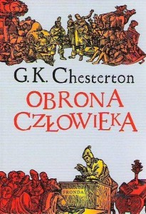 OBRONA CZŁOWIEKA BR W.3, G.K. CHESTERTON
