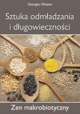 SZTUKA ODMŁADZANIA I DŁUGOWIECZNOŚCI.
