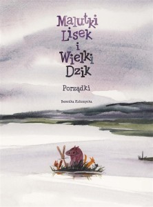 MALUTKI LISEK I WIELKI DZIK T. 7 PORZĄDKI