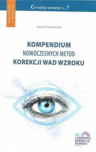 KOMPENDIUM NOWOCZESNYCH METOD KOREKCJI WAD WZROKU