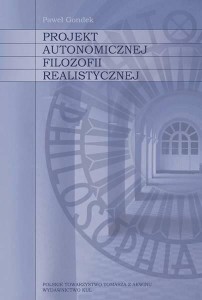 PROJEKT AUTONOMICZNEJ FILOZOFII REALISTYCZNEJ