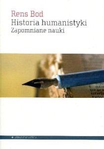 HISTORIA HUMANISTYKI. ZAPOMNIANE NAUKI, RENS BOD