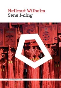 SENS I-CING, WILHELM HELLMUT