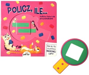 POLICZ, ILE... (KSIĄŻKA Z MAGICZNĄ LUPĄ)