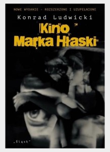 KINO MARKA HŁASKI W.2 ROZSZERZONE I UZUPEŁNIONE