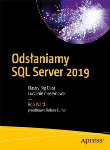 ODSŁANIAMY SQL SERVER 2019, BOB WARD
