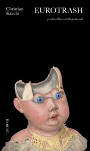 EUROTRASH, CHRISTIAN KRACHT