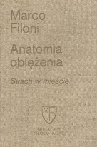 Anatomia oblężenia. Strach w mieście, Marco Filoni