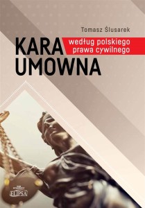 KARA UMOWNA WEDŁUG POLSKIEGO PRAWA CYWILNEGO