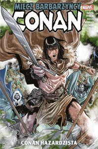 CONAN T.2 MIECZ BARBARZYŃCY. CONAN HAZARDZISTA