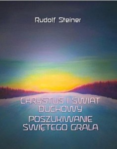 CHRYSTUS I ŚWIAT DUCHOWY. POSZUKIWANIE ŚWIĘTEGO..
