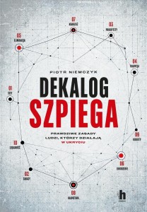 DEKALOG SZPIEGA, PIOTR NIEMCZYK