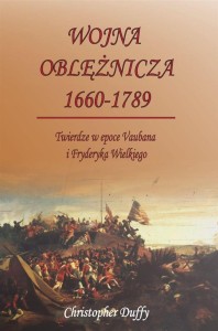WOJNA OBLĘŻNICZA 1660-1789, CHRISTOPHER DUFFY