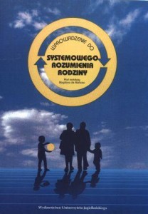 WPROWADZENIE DO SYSTEMOWEGO ROZUMIENIA RODZINY