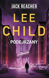 JACK REACHER: PODEJRZANY, LEE CHILD