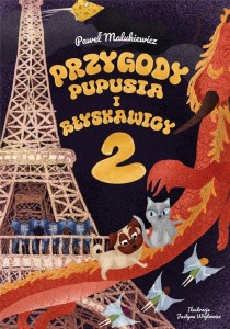PRZYGODY PUPUSIA I BŁYSKAWICY T.2