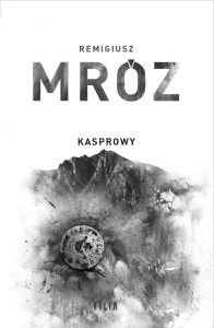 KOMISARZ FORST T.10 KASPROWY, REMIGIUSZ MRÓZ