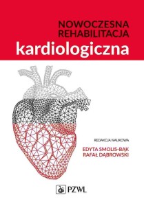 NOWOCZESNA REHABILITACJA KARDIOLOGICZNA