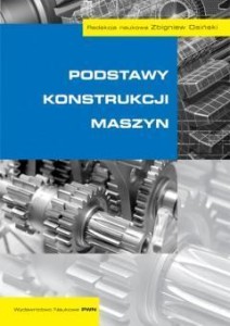 PODSTAWY KONSTRUKCJI MASZYN