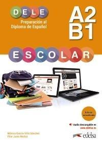 DELE ESCOLAR A2/B1 W.2026