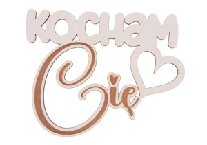 DREWNIANY NAPIS - KOCHAM CIĘ 5SZT BIAŁY
