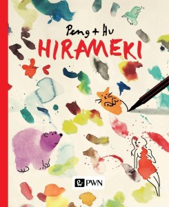 HIRAMEKI, PENG + HU