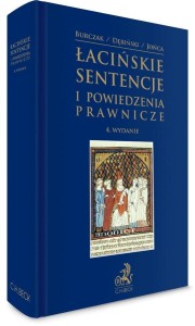 ŁACIŃSKIE SENTENCJE I POWIEDZENIA PRAWNICZE