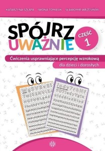 SPÓJRZ UWAŻNIE CZ.1