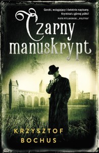 CZARNY MANUSKRYPT, KRZYSZTOF BOCHUS