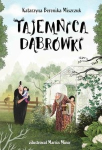 KLUB KWIATU PAPROCI T.2 TAJEMNICA DĄBRÓWKI