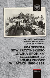 FRANCISZKA SKWIERCZYŃSKIEGO TAJNA KRONIKA...