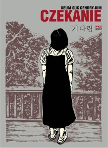 CZEKANIE, KEUM SUK GENDRY-KIM